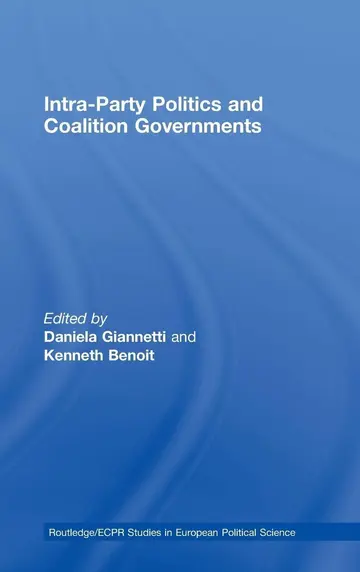 Cover of Intra-Party Politics and Coalition Governments