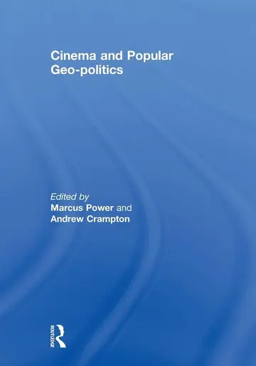 Cover of Cinema and Popular Geo-politics