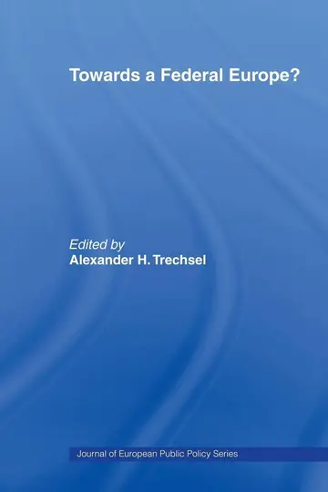Cover of Towards a Federal Europe?