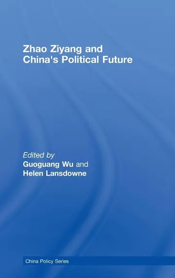 Cover of Zhao Ziyang and China's Political Future