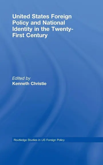 Cover of United States Foreign Policy and National Identity in the 21st Century