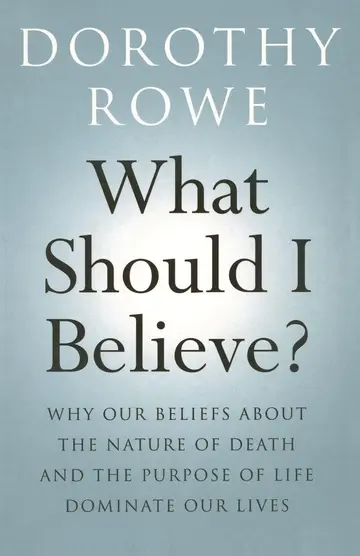 Cover of What Should I Believe?