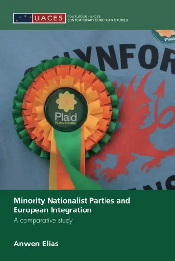 Cover of Minority Nationalist Parties and European Integration