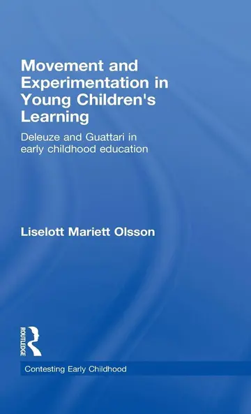 Cover of Movement and Experimentation in Young Children's Learning