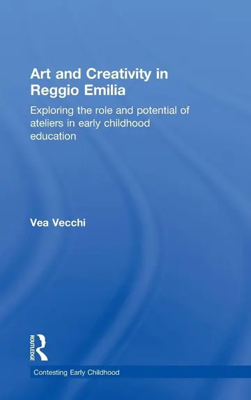 Cover of Art and Creativity in Reggio Emilia