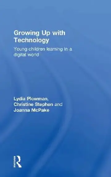Cover of Growing Up With Technology