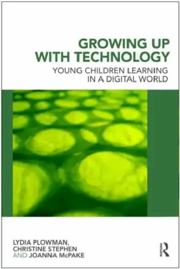 Cover of Growing Up With Technology