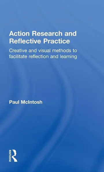 Cover of Action Research and Reflective Practice