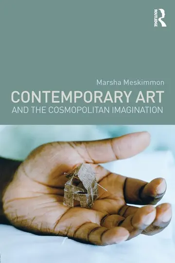 Cover of Contemporary Art and the Cosmopolitan Imagination