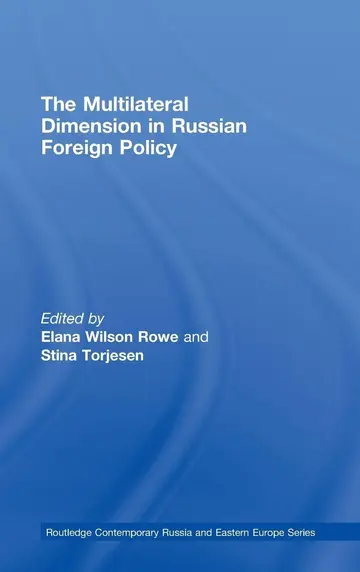 Cover of The Multilateral Dimension in Russian Foreign Policy