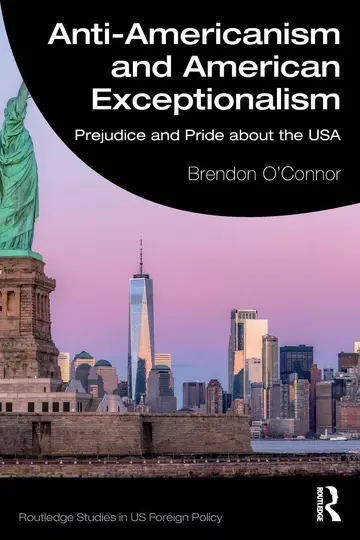Cover of Anti-Americanism and American Exceptionalism
