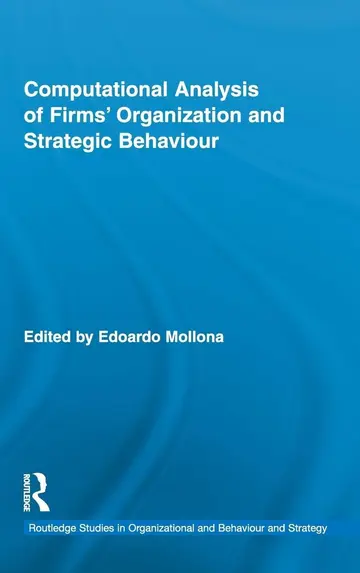 Cover of Computational Analysis of Firms' Organization and Strategic Behaviour