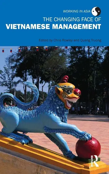 Cover of The Changing Face of Vietnamese Management