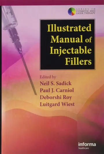 Cover of Illustrated Manual of Injectable Fillers