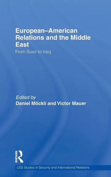 Cover of European-American Relations and the Middle East