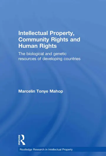 Cover of Intellectual Property, Community Rights and Human Rights