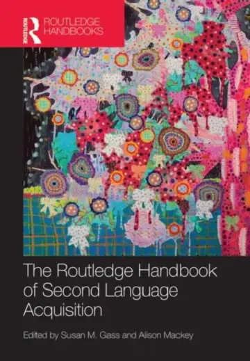 Cover of The Routledge Handbook of Second Language Acquisition