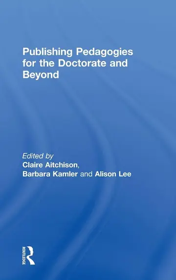 Cover of Publishing Pedagogies for the Doctorate and Beyond