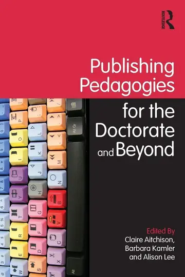 Cover of Publishing Pedagogies for the Doctorate and Beyond