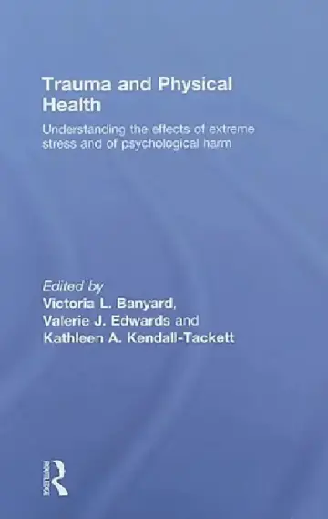 Cover of Trauma And Physical Health