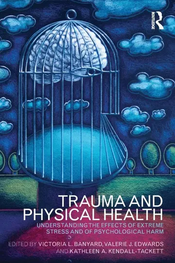 Cover of Trauma and Physical Health