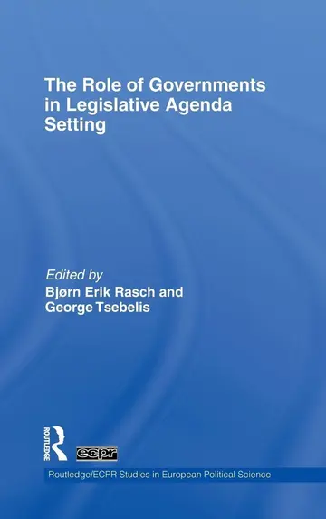 Cover of The Role of Governments in Legislative Agenda Setting