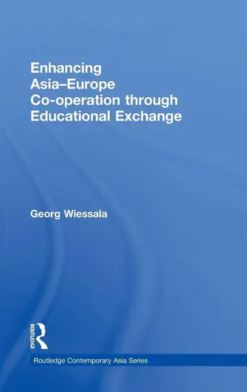Cover of Enhancing Asia-Europe Co-operation Through Educational Exchange