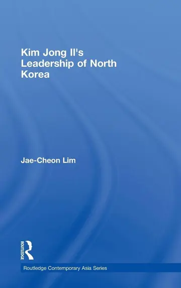 Cover of Kim Jong Il's Leadership of North Korea