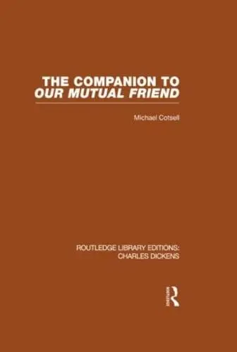 Cover of The Companion to Our Mutual Friend (RLE Dickens)