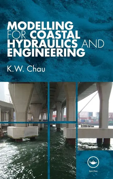 Cover of Modelling for Coastal Hydraulics and Engineering
