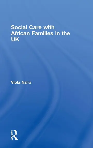 Cover of Social Care with African Families in the UK