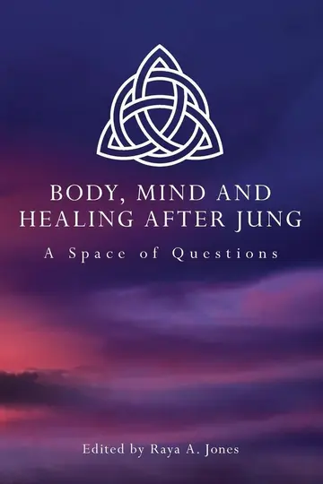 Cover of Body, Mind and Healing After Jung
