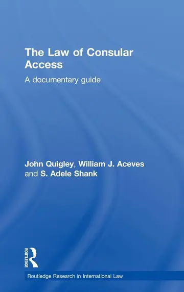 Cover of The Law of Consular Access