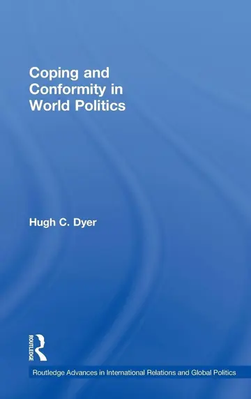 Cover of Coping and Conformity in World Politics