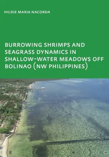Cover of Burrowing Shrimps and Seagrass Dynamics in Shallow-Water Meadows off Bolinao (New Philippines)