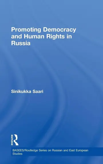 Cover of Promoting Democracy and Human Rights in Russia