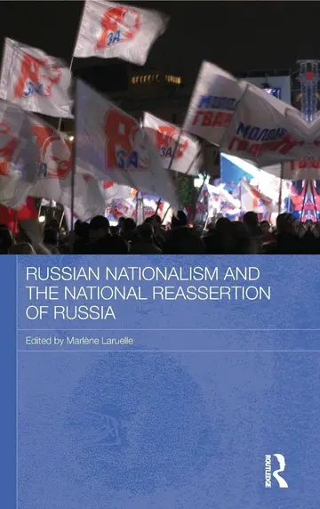 Cover of Russian Nationalism and the National Reassertion of Russia