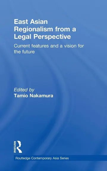 Cover of East Asian Regionalism from a Legal Perspective