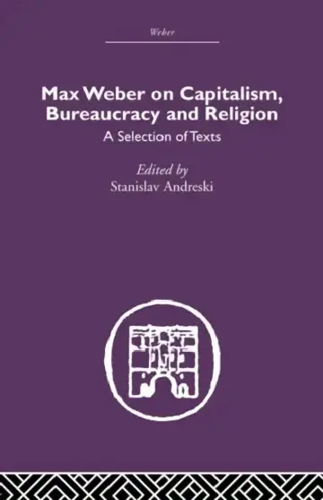Cover of Max Weber on Capitalism, Bureaucracy and Religion
