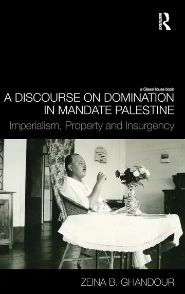 Cover of A Discourse on Domination in Mandate Palestine