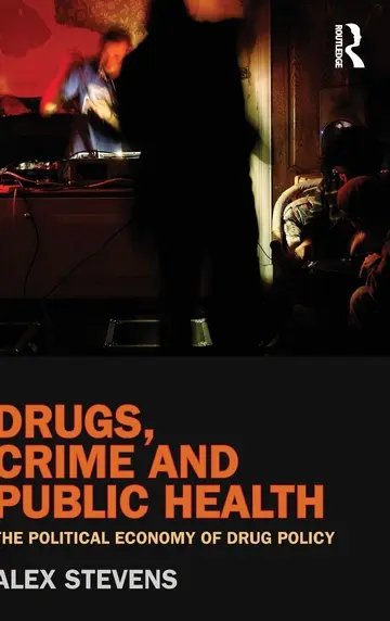 Cover of Drugs, Crime and Public Health