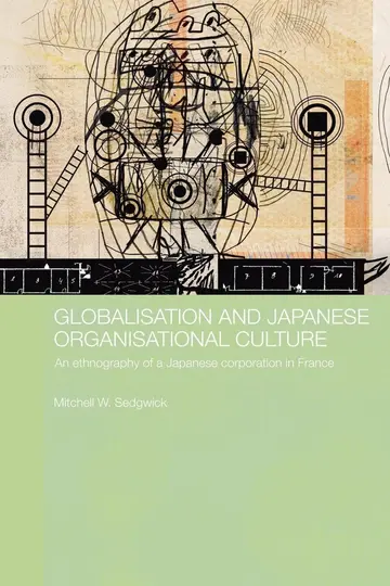Cover of Globalisation and Japanese Organisational Culture