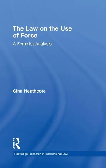 Cover of The Law on the Use of Force