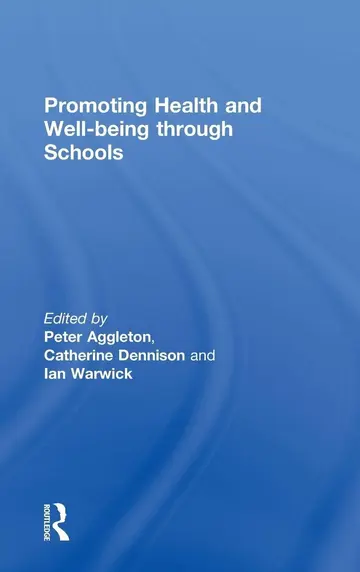 Cover of Promoting Health and Well-Being Through Schools
