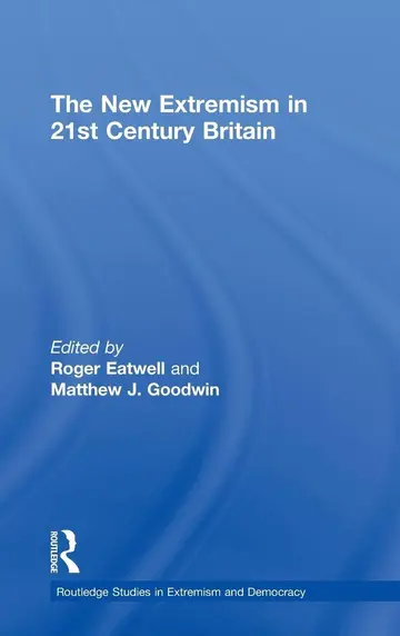 Cover of The New Extremism in 21st Century Britain