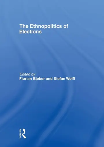 Cover of The Ethnopolitics of Elections