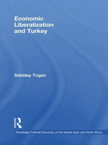 Cover of Economic Liberalization and Turkey