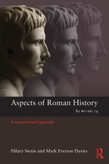 Cover of Aspects of Roman History 82 BC-AD 14