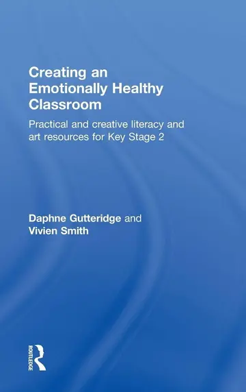 Cover of Creating an Emotionally Healthy Classroom