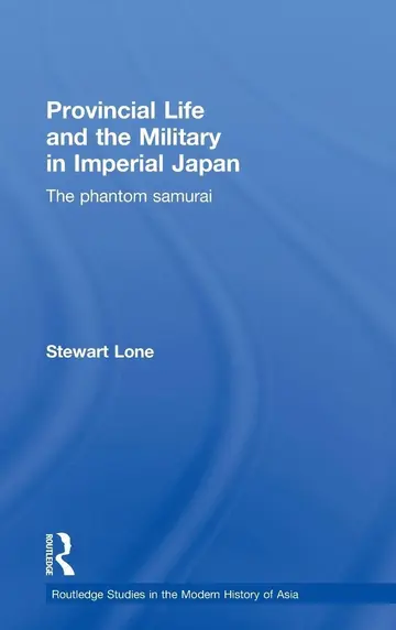 Cover of Provincial Life and the Military in Imperial Japan